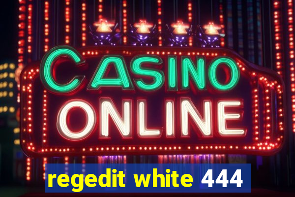 regedit white 444